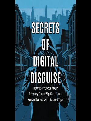 cover image of Secrets of Digital Disguise